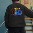 Spider Dad Shirt Birthday Fathers Day Halloween Costumes Pjs Men's Sweatshirt Back Print Spider Dad Shirt Birthday Fathers Day Halloween Costumes Pjs Men's Sweatshirt Back Print