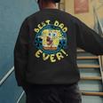 Spongebob Squarepants Father's Day Best Dad Ever Men's Sweatshirt Back Print