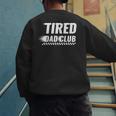 Tired Dad Club Maze Track Back 2 Sided Men's Sweatshirt Back Print
