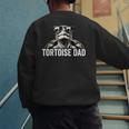 Tortoise Dad Tortoise With Sunglasses Vintage Tortoise Dad Men's Sweatshirt Back Print