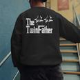 The TwinFather Father Of Twins Dad Fathers Day Men's Sweatshirt Back Print
