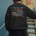 I Have Two Titles Dad & Poppy I Rock Them Both Poppy Men's Sweatshirt Back Print