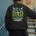 Water Polo Dad Water Sports Men Water Polo Player Men's Sweatshirt Back Print Water Polo Dad Water Sports Men Water Polo Player Men's Sweatshirt Back Print