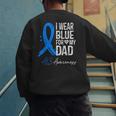 I Wear Blue For My Dad Shirt ALS Awareness Tshirt Men's Sweatshirt Back Print