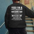 Yes I'm a Lucky Daughter I Have a Freaking Awesome Dad Men's Sweatshirt Back Print