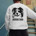 Aussie Dad Australian Shepherd Dog Dad For Men Men's Sweatshirt Back Print