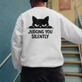 Cat For Cat Lover Mom Dad Cat Judging You Silently Men's Sweatshirt Back Print