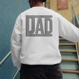 Checkered Dad Father's Day For Dad Family Men's Sweatshirt Back Print Checkered Dad Father's Day For Dad Family Men's Sweatshirt Back Print