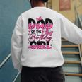 Dad Of The Birthday Girl Pink Family Birthday Girls Party Men's Sweatshirt Back Print