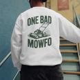 Dad Lawn Mowing One Bad Mowfo Mower Dad Gardening Men's Sweatshirt Back Print
