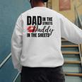 Dad In The Streets Daddy In The Sheets Men's Sweatshirt Back Print