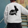 Daddy Bunny Rabbit Father Dad Easter Men's Sweatshirt Back Print