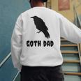 Goth Dad Gothic Bird Crow Emo Father's Day Men's Sweatshirt Back Print