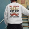 Happy His Birthday My Dad Is 63 Years Old And Still Awesome Men's Sweatshirt Back Print