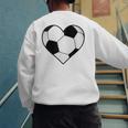 Soccer Ball Heart Idea For Mom Dad Kids T-Shirt Men's Sweatshirt Back Print