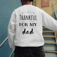 Thankful For My Dad Men's Sweatshirt Back Print