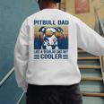 Vintage Pitbull Dad Like A Regular Dad But Cooler Men's Sweatshirt Back Print