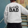 Wrestling Dad Hobby Wrestle Wrestler Martial Arts Father Men's Sweatshirt Back Print