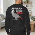 African Grey Parrot Dad Congo Bird Father Men's Sweatshirt Back Print