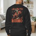 Ain't My First Rodeo Bull Riding Cowboy Dad Rider Boy Men Men's Sweatshirt Back Print