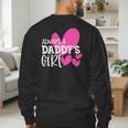 Always a Daddy's Girl Shirt Daughter Girls Women Men's Sweatshirt Back Print