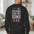 American Flag Dad Mom Awesome Like My Sons Men's Sweatshirt Back Print
