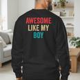 Awesome Like My Boy Mom Dad Men's Sweatshirt Back Print