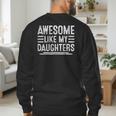 Awesome Like My Daughters Men Fathers Day Birthday Dad Men's Sweatshirt Back Print