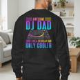 Awesome DJ Dad DJ Music Men's Sweatshirt Back Print