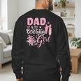 Ballerina Bday Dance Dad Of The Birthday Girl Ballet Dancer Men's Sweatshirt Back Print