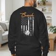 Baseball Coach Dad Like A Normal Dad Only Cooler USA Flag Men's Sweatshirt Back Print