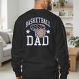 Basketball Dad Coach Sports Fan Men's Sweatshirt Back Print