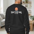 Basketball For Mom & Dad That's My Girl T-Shirt Men's Sweatshirt Back Print Basketball For Mom & Dad That's My Girl T-Shirt Men's Sweatshirt Back Print