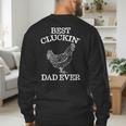 Best Cluckin' Dad Ever Father's Day Chicken Farm Shirt Men's Sweatshirt Back Print