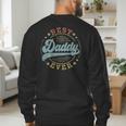 Best Daddy Ever Father's Day Daddy Vintage Emblem Men's Sweatshirt Back Print