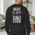 Best Gay Dad Ever LGBTQ Men's Sweatshirt Back Print