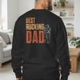 Best Rucking Dad Ruck Backpack Rucksack Workout Rucking Men's Sweatshirt Back Print