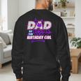 Birthday Girl Dad Of The Birthday Girl Spider Birthday Party Men's Sweatshirt Back Print