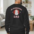 Bloodhound Dad Dog Father Men's Sweatshirt Back Print