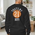My Boy 21 Basketball Number 21 Jersey Basketball Mom Dad Men's Sweatshirt Back Print My Boy 21 Basketball Number 21 Jersey Basketball Mom Dad Men's Sweatshirt Back Print