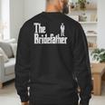 The Bridefather Father Of Bride Dad Wedding Rehearsal Dinner Men's Sweatshirt Back Print