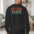 Cat Dad The Man The Myth Cat Lover Kitten Owner Kitty Men's Sweatshirt Back Print