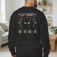 Cat Daddy Ugly Christmas Sweater Pajama Kitty Cat Lover Xmas Men's Sweatshirt Back Print