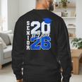 Class Of 2026 Dad Proud Dad Of A 2026 Senior Graduate Men's Sweatshirt Back Print