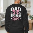 Coquette Pink Bow Men Dad Of The Birthday Girl Men's Sweatshirt Back Print