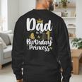 Dad Of The 1st Birthday Princess Girl 1 Years Old B-Day Men's Sweatshirt Back Print