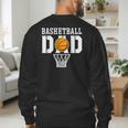 Dad Basketball Apparel Basketball Dad Men's Sweatshirt Back Print