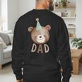 Dad Bear 1st Birthday Beary First Birthday Matching Family Men's Sweatshirt Back Print