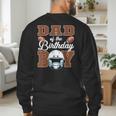 Dad Of The Birthday Boy Football Party Family Matching Men's Sweatshirt Back Print Dad Of The Birthday Boy Football Party Family Matching Men's Sweatshirt Back Print