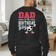 Dad Of The Birthday Boy Shirt Soccer Party Family Daddy Men's Sweatshirt Back Print Dad Of The Birthday Boy Shirt Soccer Party Family Daddy Men's Sweatshirt Back Print
